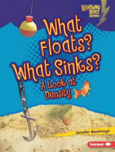 Jennifer Boothroyd - What Floats? What Sinks?, E-bok