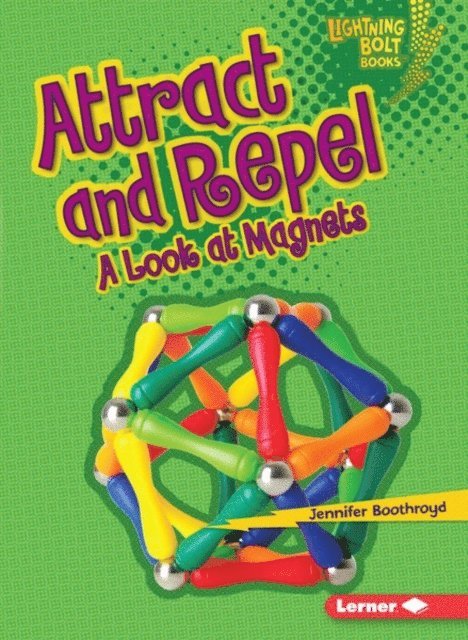 Jennifer Boothroyd - Attract and Repel, E-bok