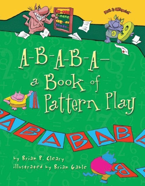 Brian P. Cleary - A-B-A-B-A-a Book of Pattern Play, E-bok
