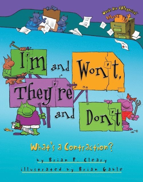 Brian P. Cleary - I'm and Won't, They're and Don't, E-bok
