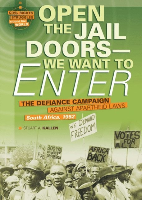 Stuart A. Kallen - Open the Jail Doors - We Want to Enter, E-bok