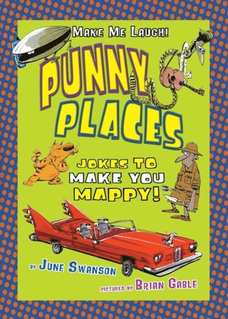 June Swanson - Punny Places, E-bok