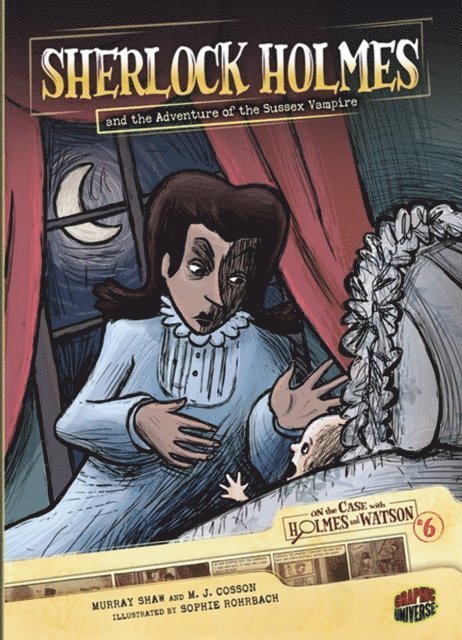 Sir Arthur Conan Doyle - Sherlock Holmes and the Adventure of the Sussex Vampire, E-bok