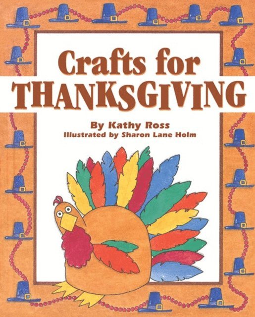 Kathy Ross - Crafts for Thanksgiving, E-bok