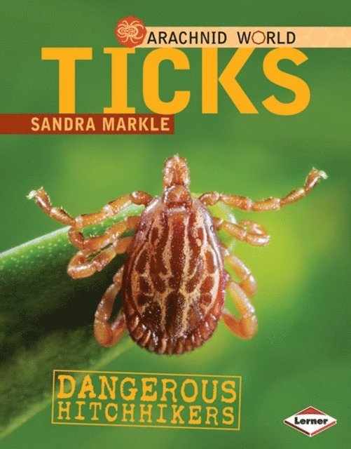 Sandra Markle - Ticks, E-bok