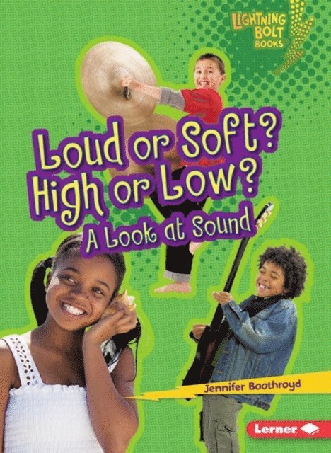 Jennifer Boothroyd - Loud or Soft? High or Low?, E-bok