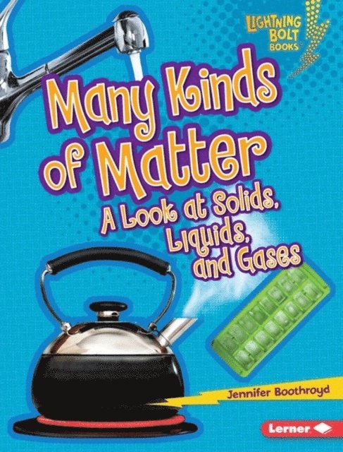 Jennifer Boothroyd - Many Kinds of Matter, E-bok