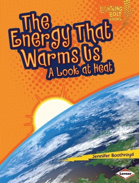 Jennifer Boothroyd - Energy That Warms Us, E-bok