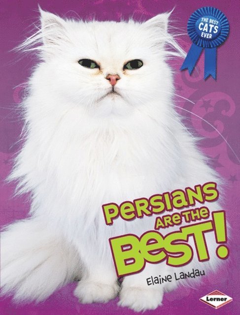 Elaine Landau - Persians Are the Best!, E-bok