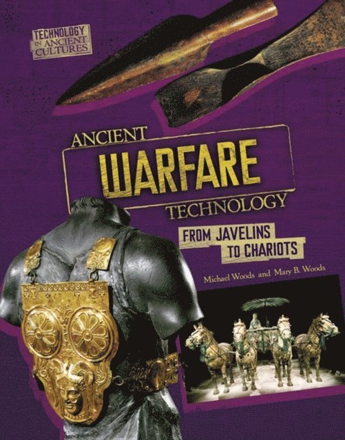 Michael Woods, Mary B. Woods - Ancient Warfare Technology, E-bok
