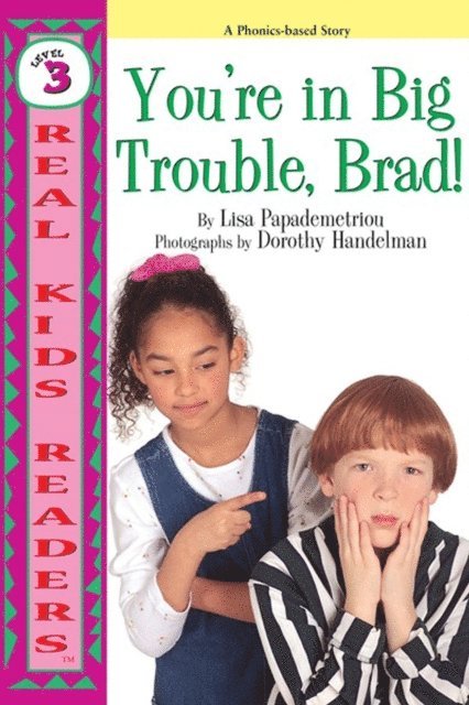 Lisa Papademetriou - You're in Big Trouble, Brad!, E-bok