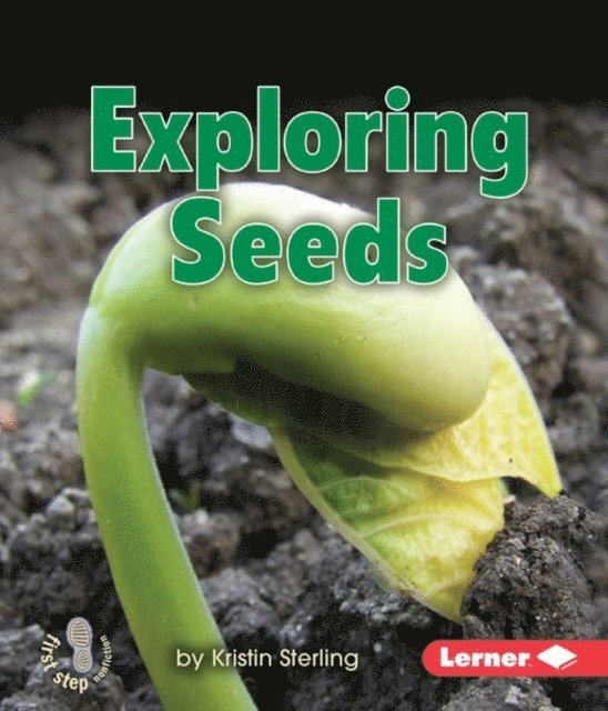 Kristin Sterling - Exploring Seeds, E-bok