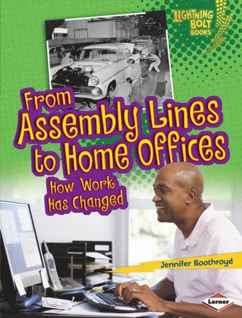 Jennifer Boothroyd - From Assembly Lines to Home Offices, E-bok