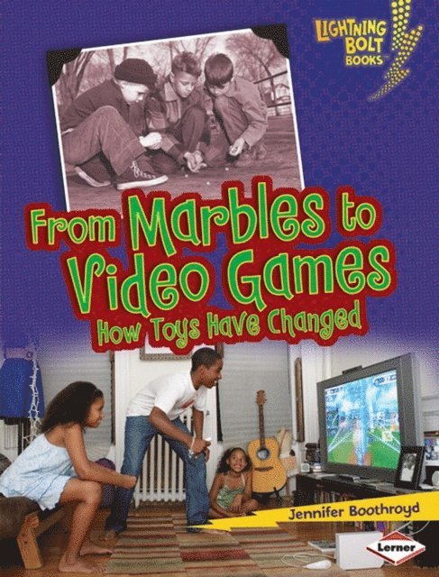 Jennifer Boothroyd - From Marbles to Video Games, E-bok