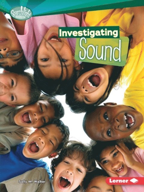 Sally M. Walker - Investigating Sound, E-bok