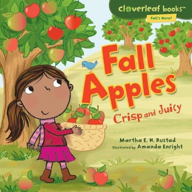 Martha E. H. Rustad - Fall Apples, E-bok