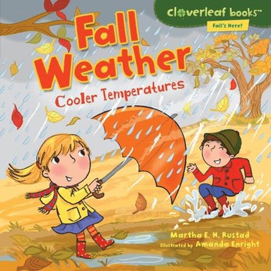 Martha E. H. Rustad - Fall Weather, E-bok