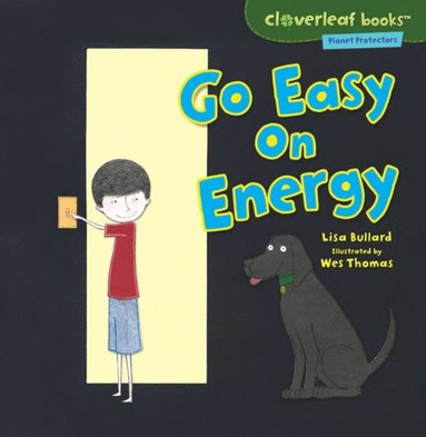 Lisa Bullard - Go Easy on Energy, E-bok