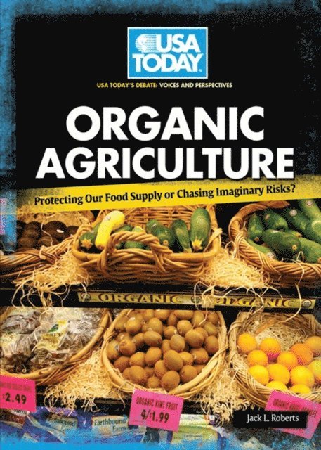 Jack L. Roberts - Organic Agriculture, E-bok