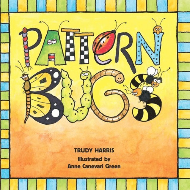 Trudy Harris - Pattern Bugs, E-bok