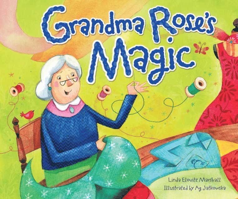 Linda Elovitz Marshall - Grandma Rose's Magic, E-bok