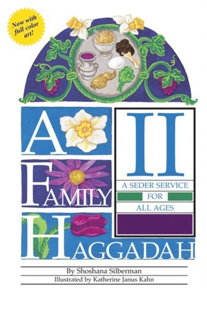 Shoshana Silberman - Family Haggadah II, E-bok