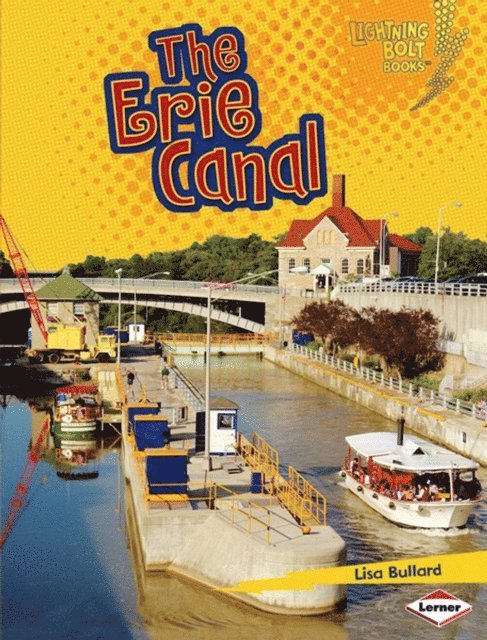 Lisa Bullard - Erie Canal, E-bok