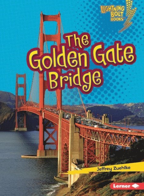 Jeffrey Zuehlke - Golden Gate Bridge, E-bok
