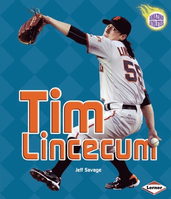Jeff Savage - Tim Lincecum, E-bok