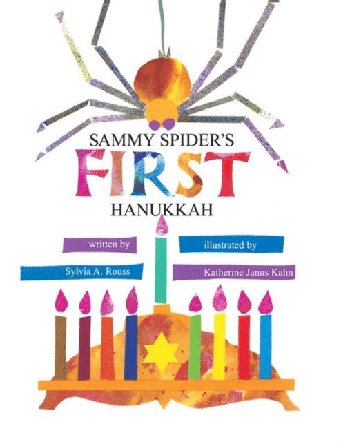 Sylvia A. Rouss - Sammy Spider's First Hanukkah, E-bok
