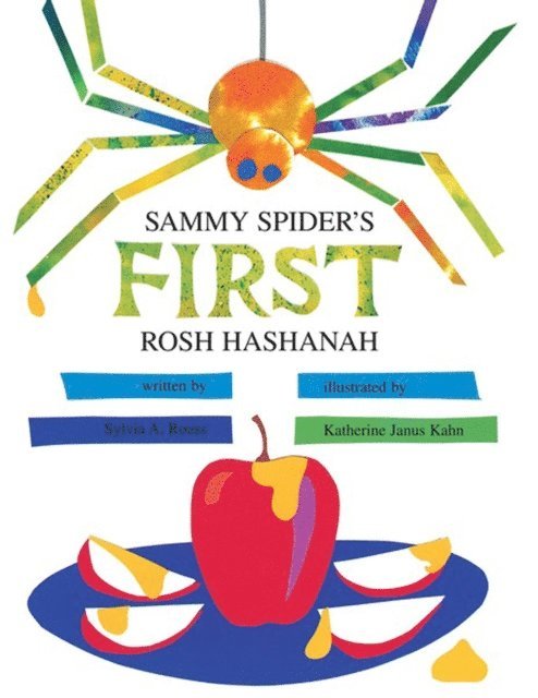 Sylvia A. Rouss - Sammy Spider's First Rosh Hashanah, E-bok