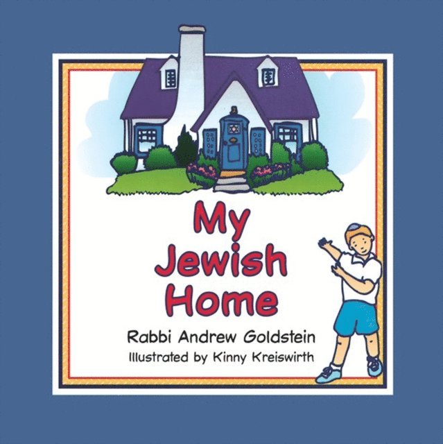 Andrew Goldstein - My Jewish Home, E-bok