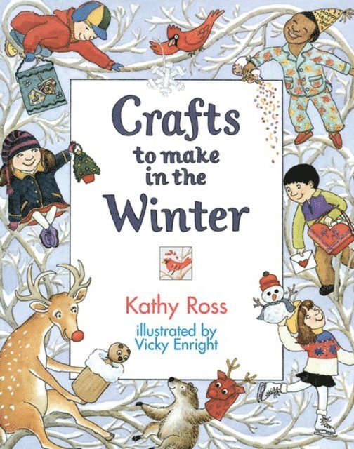 Kathy Ross - Crafts to Make in the Winter, E-bok