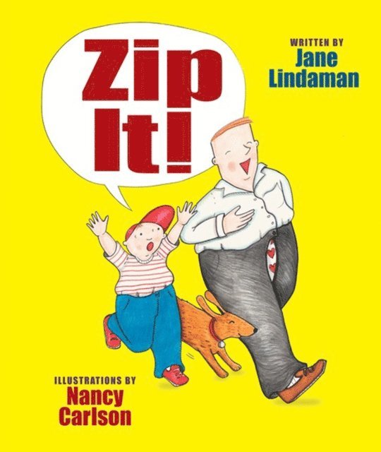 Jane Lindaman - Zip It!, E-bok