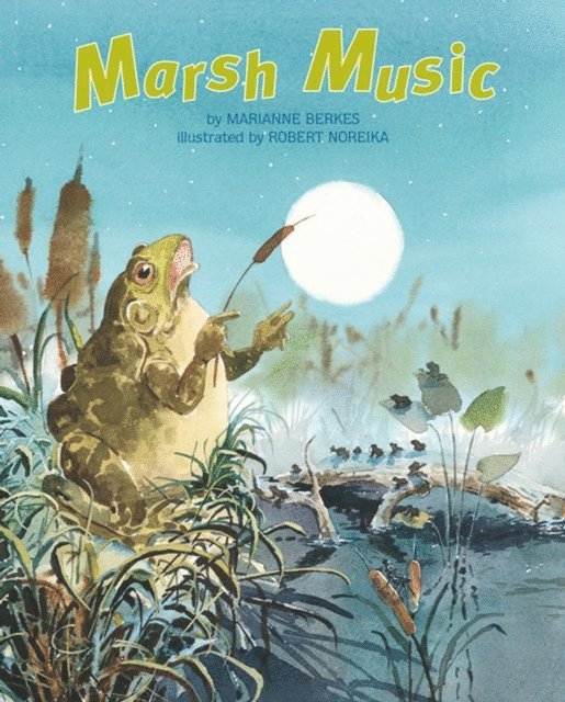 Marianne Berkes - Marsh Music, E-bok