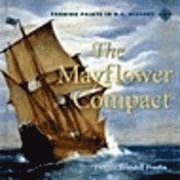 Dennis Brindell Fraden - The Mayflower Compact, Inbunden