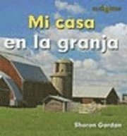 Sharon Gordon - Mi Casa En La Granja (at Home on the Farm) = At Home on the Farm, Inbunden. Tillgänglighet: Tillfälligt slut