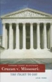 Lila Perl - Cruzan V. Missouri: The Right to Die, Inbunden. Tillgänglighet: Tillfälligt slut