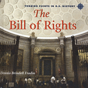 Dennis Brindell Fraden - The Bill of Rights, Inbunden