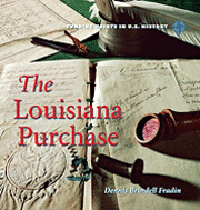 Dennis Brindell Fraden - The Louisiana Purchase, Inbunden