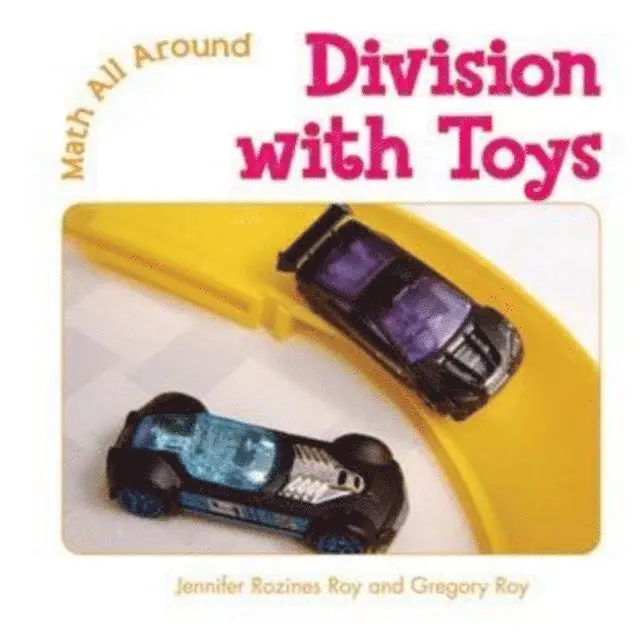 Gregory Roy, Jennifer Rozines Roy - Division with Toys, E-bok. Tillgänglighet: Lägg i varukorg