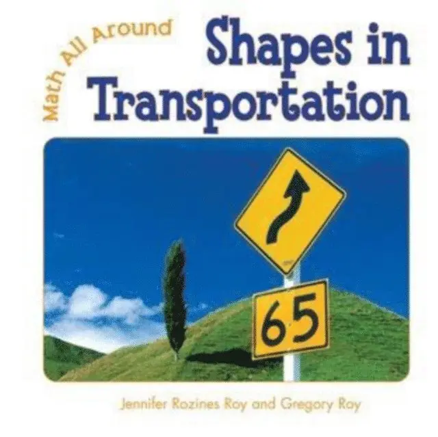 Gregory Roy, Jennifer Rozines Roy - Shapes in Transportation, E-bok. Tillgänglighet: Lägg i varukorg