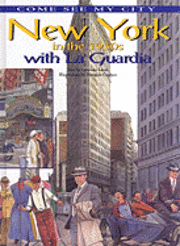 Cristiana Leoni - New York in the 1930s with La Guardia, Inbunden