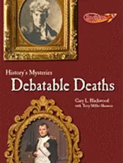 Gary L. Blackwood, Terry Miller Shannon - Debatable Deaths, Inbunden. Tillgänglighet: Tillfälligt slut