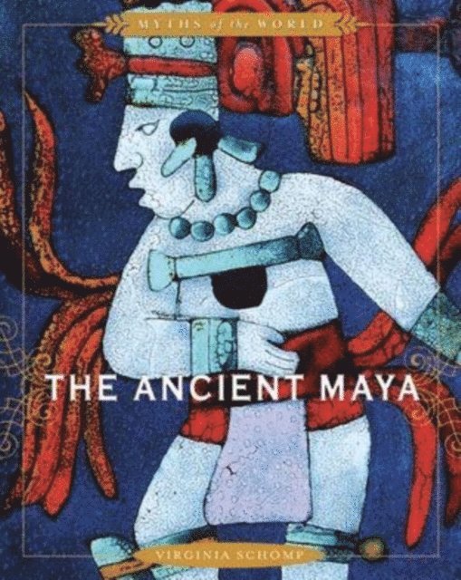 Virginia Schomp - Ancient Maya, E-bok
