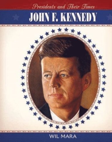 Wil Mara - John F. Kennedy, E-bok
