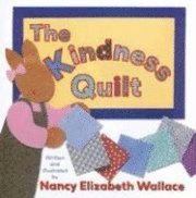 Nancy Elizabeth Wallace - Kindness Quilt, Inbunden