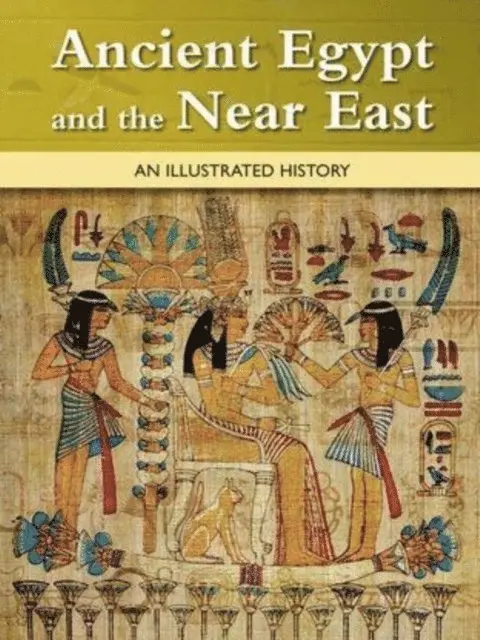 Marshall Cavendish Reference Staff - Ancient Egypt and the Near East, E-bok. Tillgänglighet: Lägg i varukorg