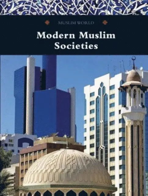 Marshall Cavendish Reference Staff - Modern Muslim Societies, E-bok. Tillgänglighet: Lägg i varukorg