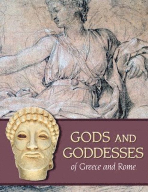 Brian Kinsey - Gods and Goddesses of Greece and Rome, E-bok